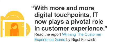 With more and more digital touchpoints, IT now plays a pivotal role in customer experience.