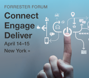 Connect, Engage, Deliver: Register now for Forrester's Forum for Marketing Leaders, April 14 in New York